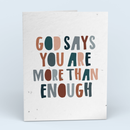 You Are More Than Enough